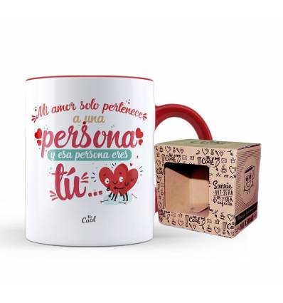 Taza Color Rojo – Mi amor solo pertenece a una persona y esa persona eres tú