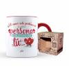 Taza Color Rojo – Mi amor solo pertenece a una persona y esa persona eres tú