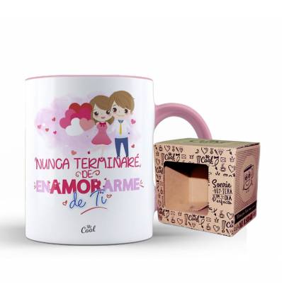Taza Color Rosa – Nunca terminare de enamorarme de ti