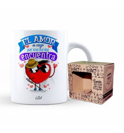 Taza – El amor es ciego por eso no me encuentra