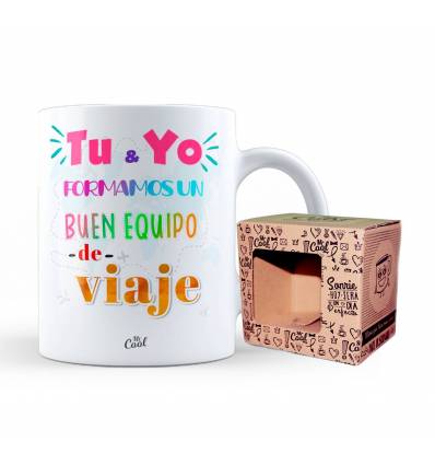 Taza – Tu y Yo formamos un buen equipo de viaje