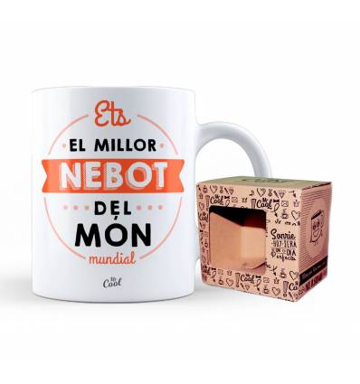 Taza Catalán – Ets el millor nebot del món