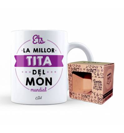 Taza Catalán – Ets la millor tita del món