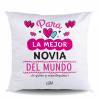 NUEVO Cojin POLIESTER – Para la mejor novia del mundo, te quiero y requetequiero