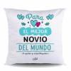 NUEVO Cojin POLIESTER – Para el mejor novio del mundo, te quiero y requetequiero