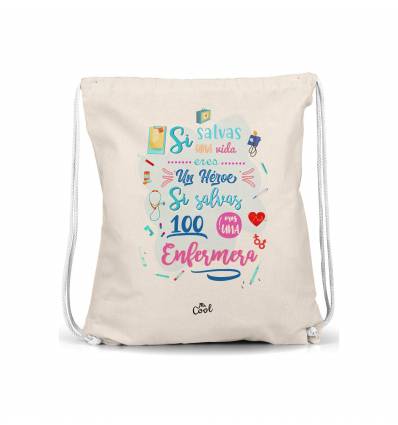 Mochila Saco – Si salvas una vida eres un heroe, si salvas 100 eres una enfermera