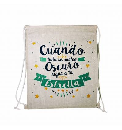 Mochila Saco – Cuando todo se vuelva oscuro sigue a tu estrella