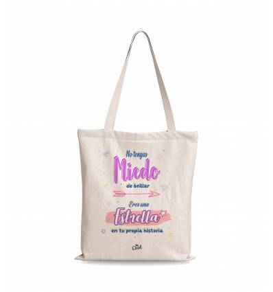Bolsa Tote Bag – No tengas miedo a brillar eres una estrella en tu propia historia