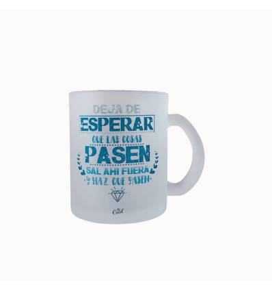 Taza cristal opaco – Ningun soñador es pequeño y ningun sueño demasiado grande