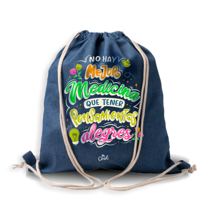 Mochila Saco Vaquera – No hay mejor medicina que tener pensamientos alegres