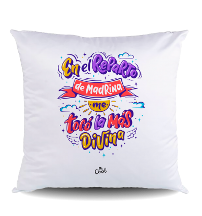 NUEVO COJIN Poliéster – En el reparto de madrina me tocó la más divina