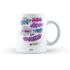 Taza – Eres la mejor ahijada del mundo y parte de la galaxia