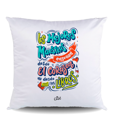 NUEVO COJIN Poliéster – Los mejores maestros enseñan desde el corazón no desde los libros