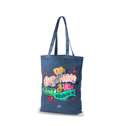Bolsa Tote Bag Vaquera – Una gran madre y una super abuela