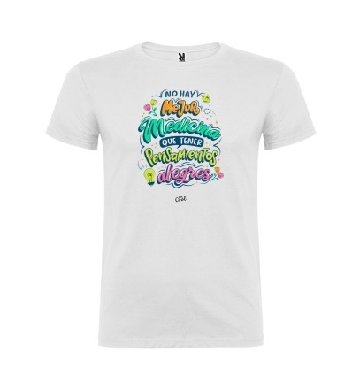 Camiseta blanca – No hay mejor medicina que tener pensamientos alegres
