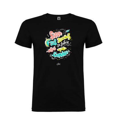Camiseta negra – Sigue tus sueños ellos se saben el camino