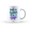 Taza – Para la reina de la casa