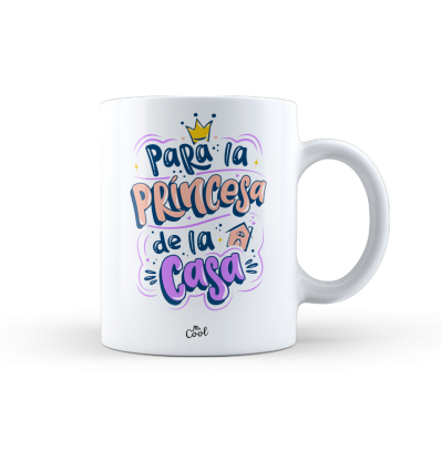 Taza – Para la princesa de la casa