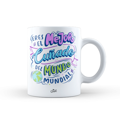 Taza – Eres el mejor cuñado del mundo mundial