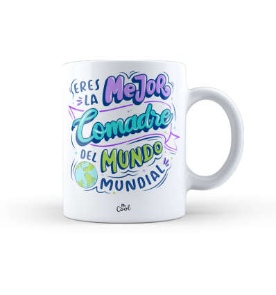 Taza – Eres la mejor comadre del mundo mundial