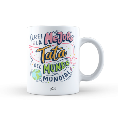Taza – Eres la mejor tata del mundo mundial