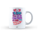 Taza – Te amo pero no es para tanto es para siempre