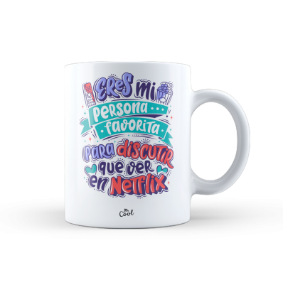 Taza – Eres mi persona favorita para discutir que ver en Netflix