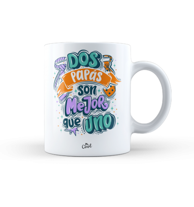 Taza – Dos papás son mejor que uno