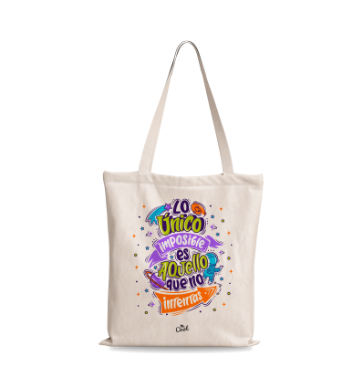Bolsa Tote Bag – Lo único imposible es aquello que no intentas