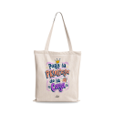 Bolsa Tote Bag – Para la princesa de la casa